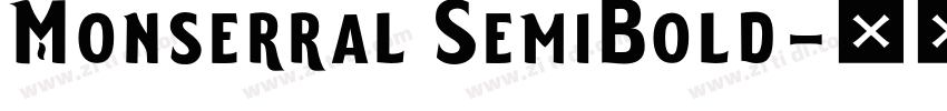 Monserral SemiBold字体转换